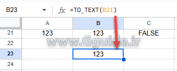 کاربرد تابع TO TEXT در گوگل شیت 2
